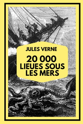 20000 Lieues Sous Les Mers: Édition Illustrée Collector